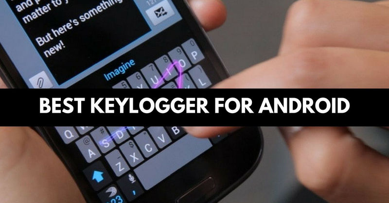 Melhor Keylogger para Android
